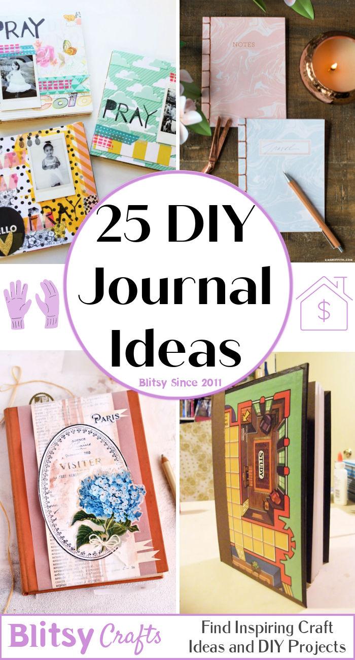 25 DIY Journal Ideas
