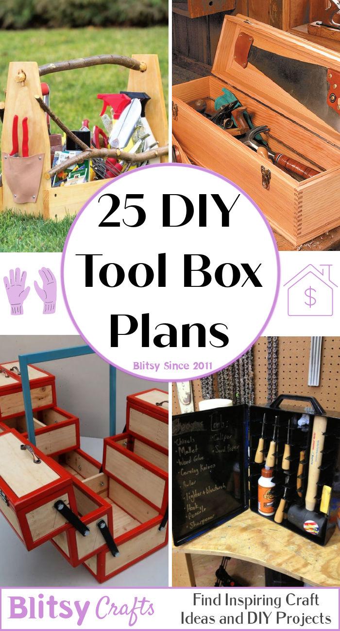 25 DIY Tool Box Plans
