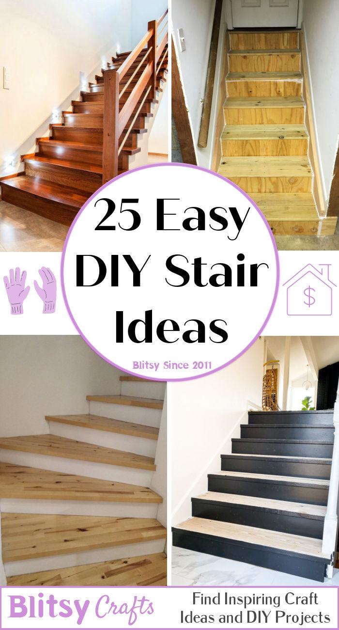 25 Easy DIY Stair Ideas