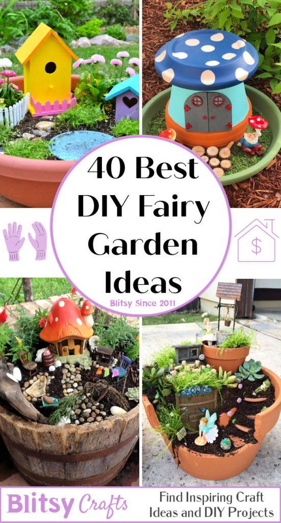 40 Creative DIY Fairy Garden Ideas To Make Your Own - Blitsy