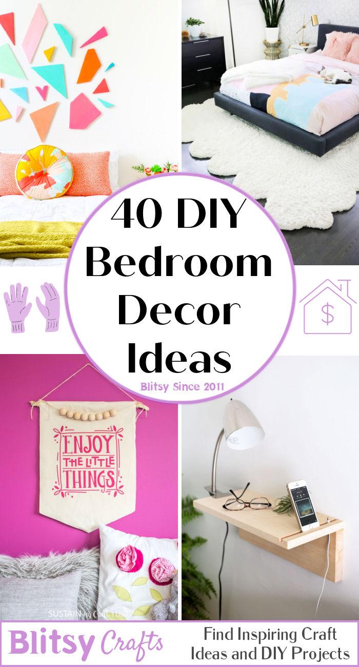 40 DIY Bedroom Decor Ideas