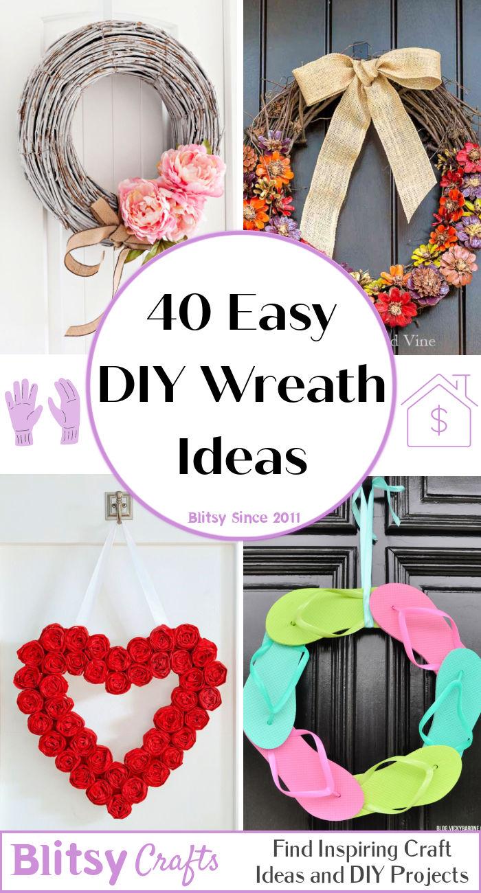 40 Easy DIY Wreath Ideas40 ways to make a wreath - easy diy wreath ideas