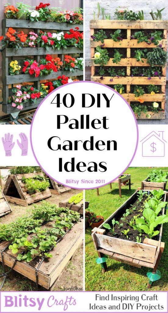 40 Cheap Diy Pallet Garden Ideas That Are Easy To Build - Blitsy