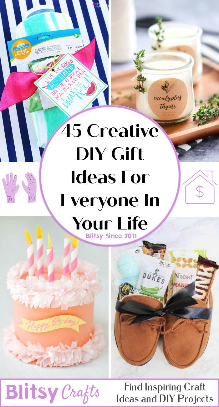 45 Creative DIY Gift Ideas For Everyone In Your Life