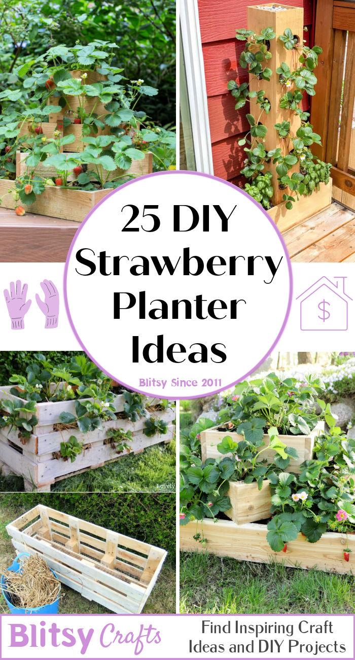 easy to build DIY Strawberry Planter Ideas